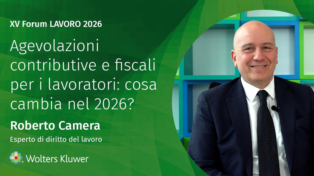ROBERTO CAMERA - Agevolazioni contributive e fiscali per i lavoratori: cosa cambia nel 2026?