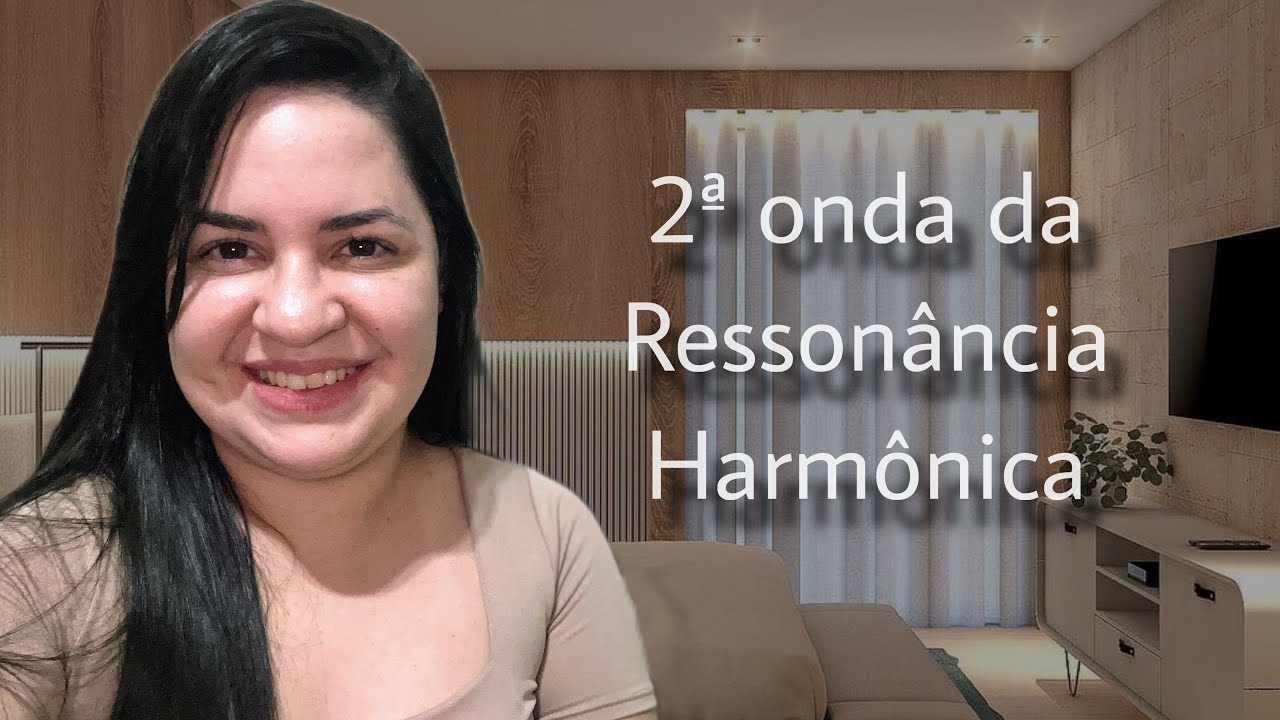 Relato 2 meses e meio - Ressonância Harmônica - Prof. Hélio Couto