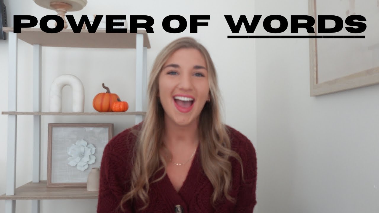 The Power of Words