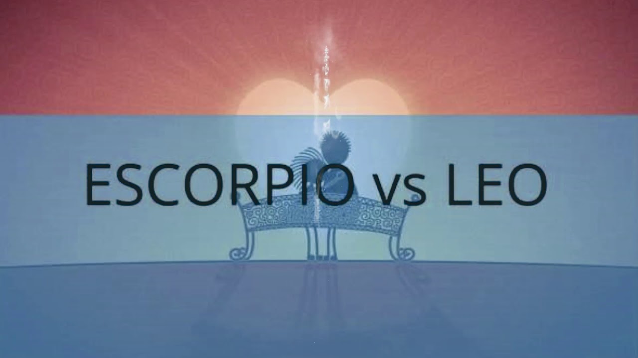 Mujer Escorpio Hombre Leo