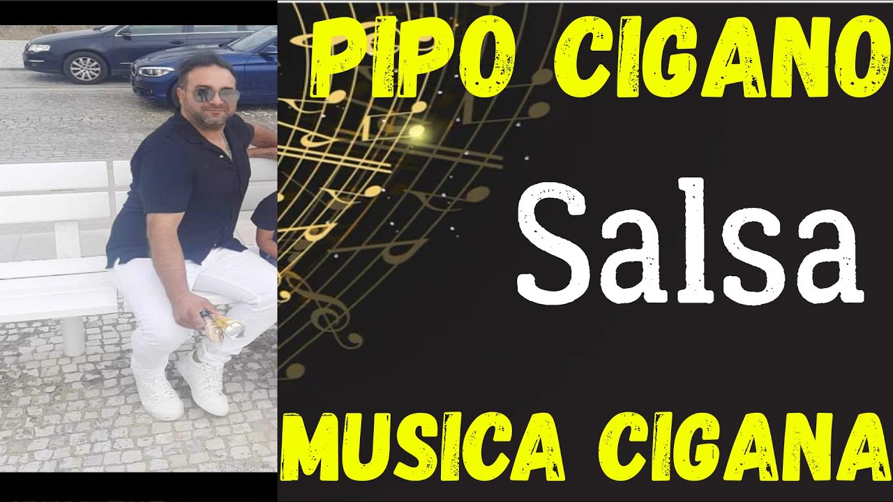 Nova Musica Cigana Pipo Cigano Salsa