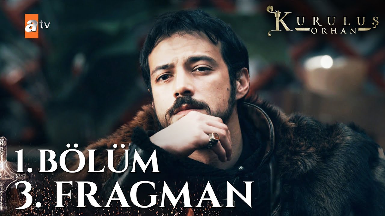 Kuruluş Orhan 1. Bölüm 3. Fragman 