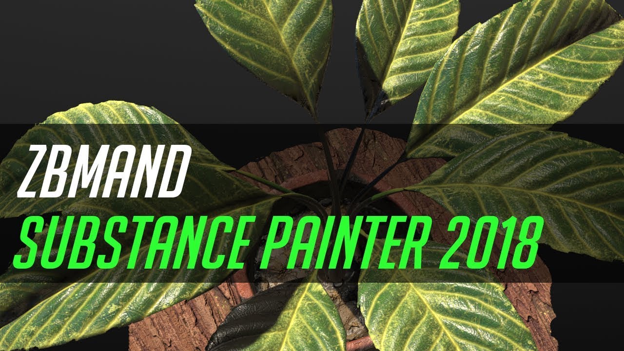 Substance painter 2018 with zbmand_ # 23 Plant