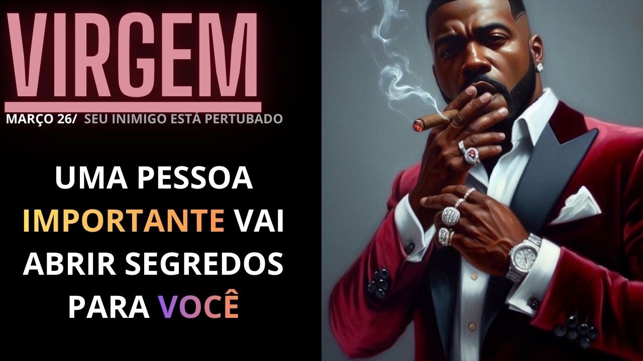 Virgem-Nem tudo é coincidência e você sabe disso tudo MUDA após essa  FORTE mensagem