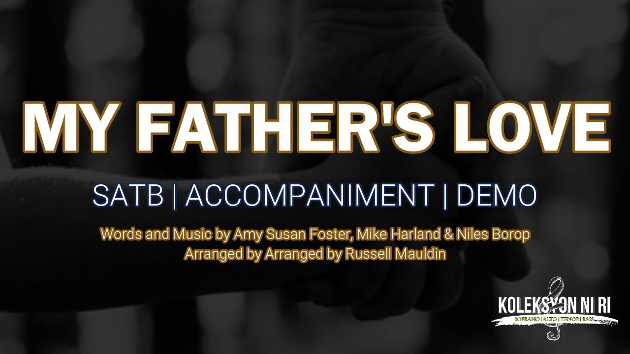 My Father's Love | SATB | Piano