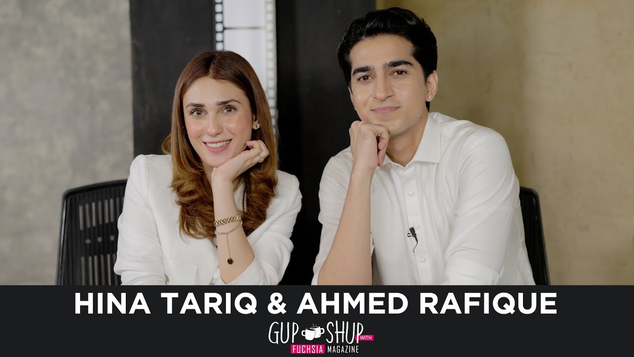 Hina Tariq & Ahmed Rafique AKA Emaan & Ahad From Naqaab |  Gup Shup with FUCHSIA