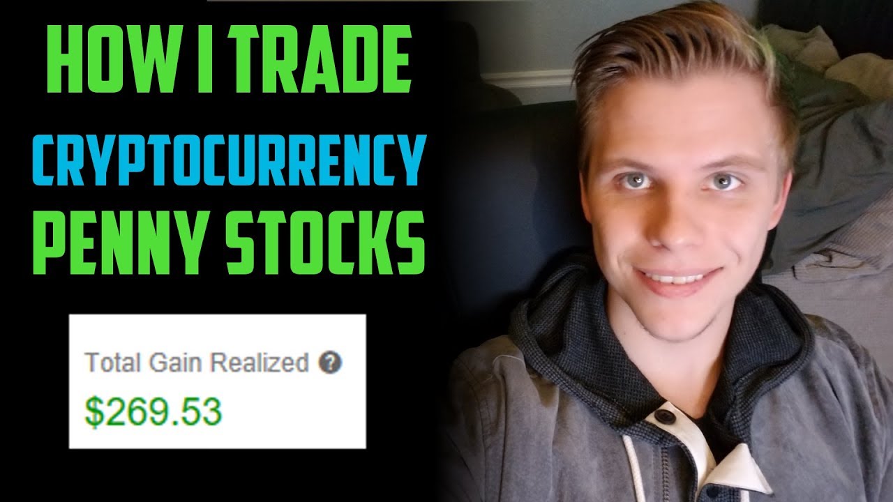 How I Trade Cryptocurrency Penny Stocks | Day Trading For Beginners