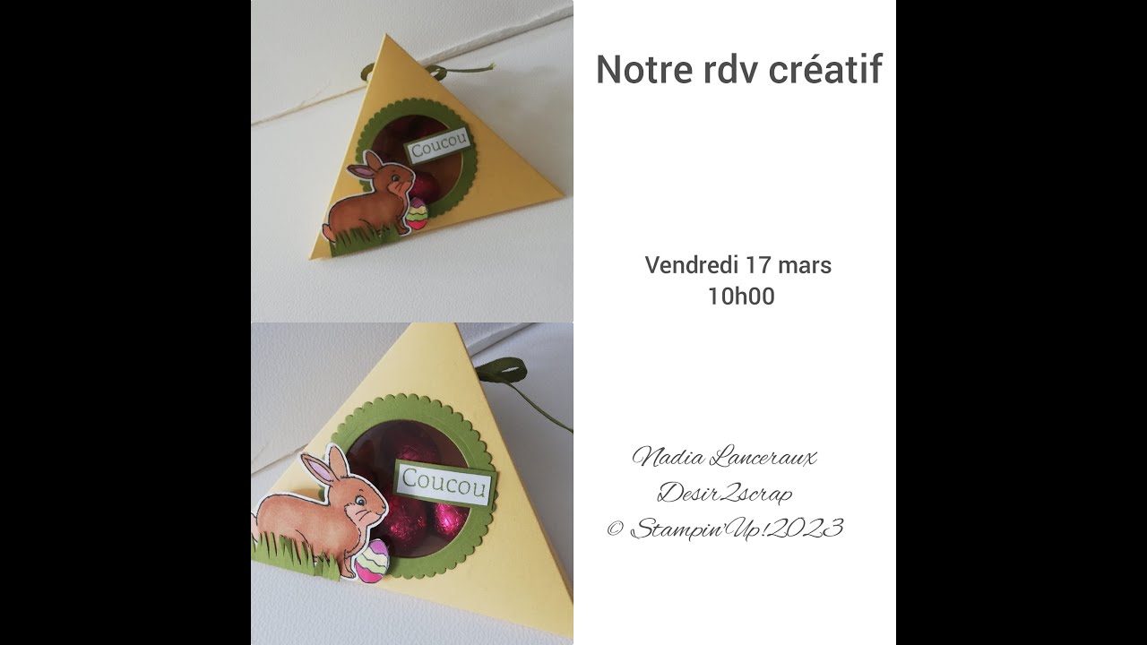Boîte triangle pâques Stampin'Up!