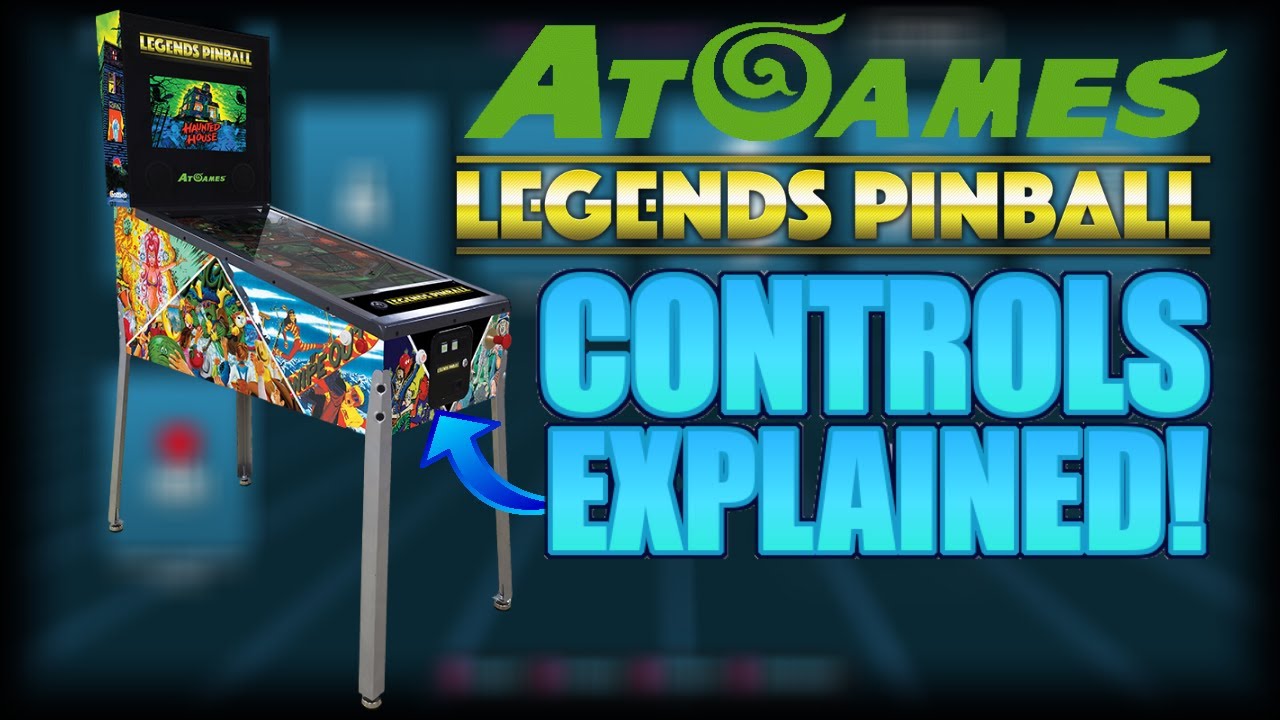 AtGames Legends Pinball Updated Pics and Controls Explained!