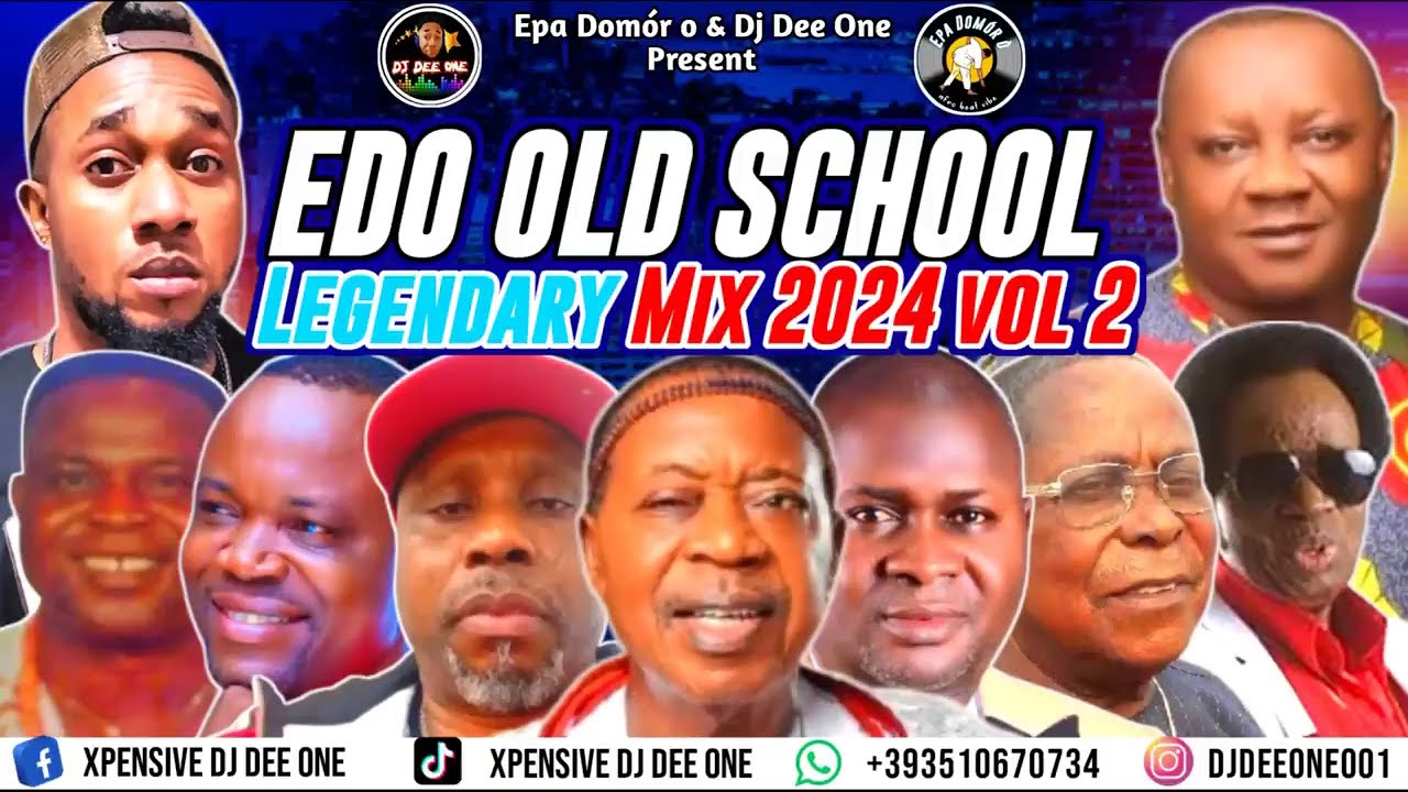BEST OF EDO OLD SCHOOL MUSIC 2025 | EDO OLD SCHOOL MUSIC 2025 MIX FT OSAYOMORE,DR SUNSHINE,AKABA MAN