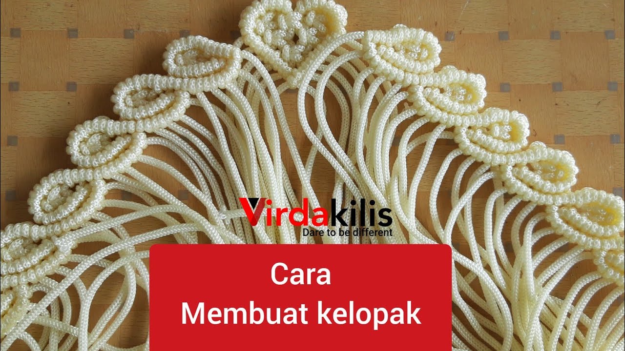 Part 3. TUTORIAL Membuat Kelopak variasi dari tali kur. MACRAME UNTUK PEMULA