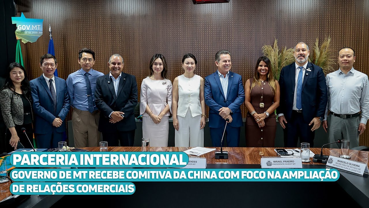 Governo de MT recebe comitiva da China com foco na ampliação de relações comerciais