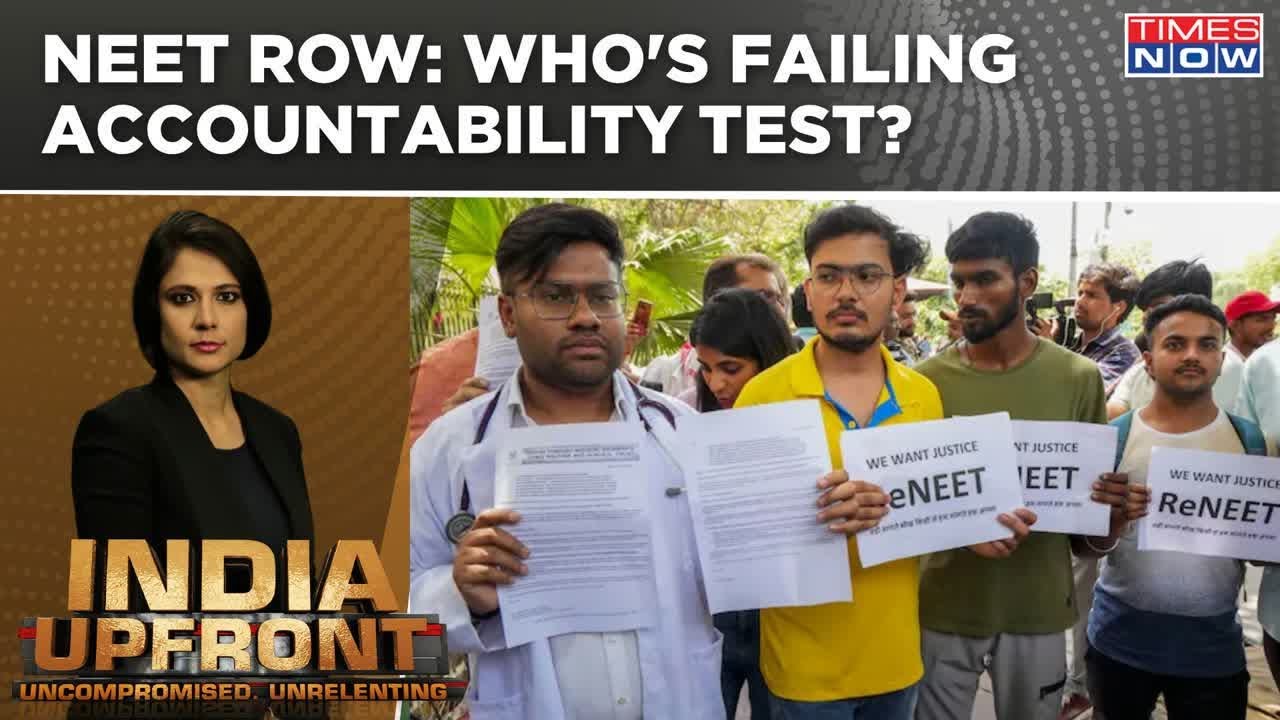 NEET Row: War Of Words Between Centre-Opposition; Who's Failing Accountability Test? | India Upfront