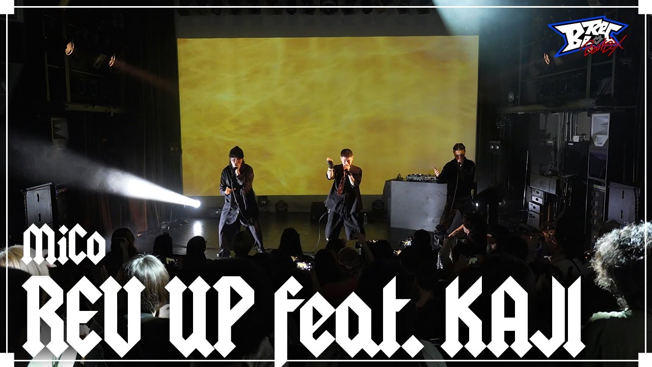 MiCo - REV UP feat. KAJI【BeRec LIVE Vol.1】
