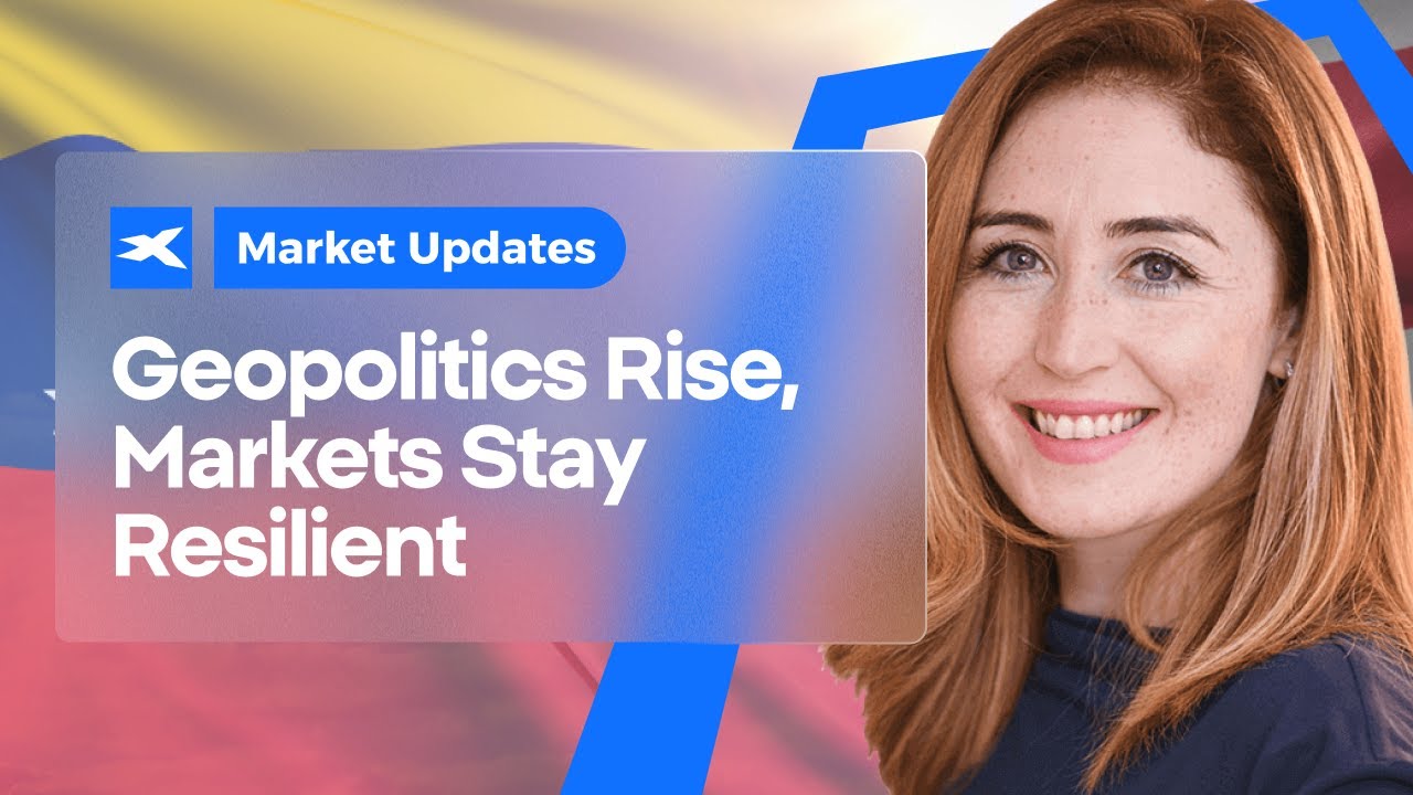Global Market Update | Geopolitics Rise, Markets Stay Resilient