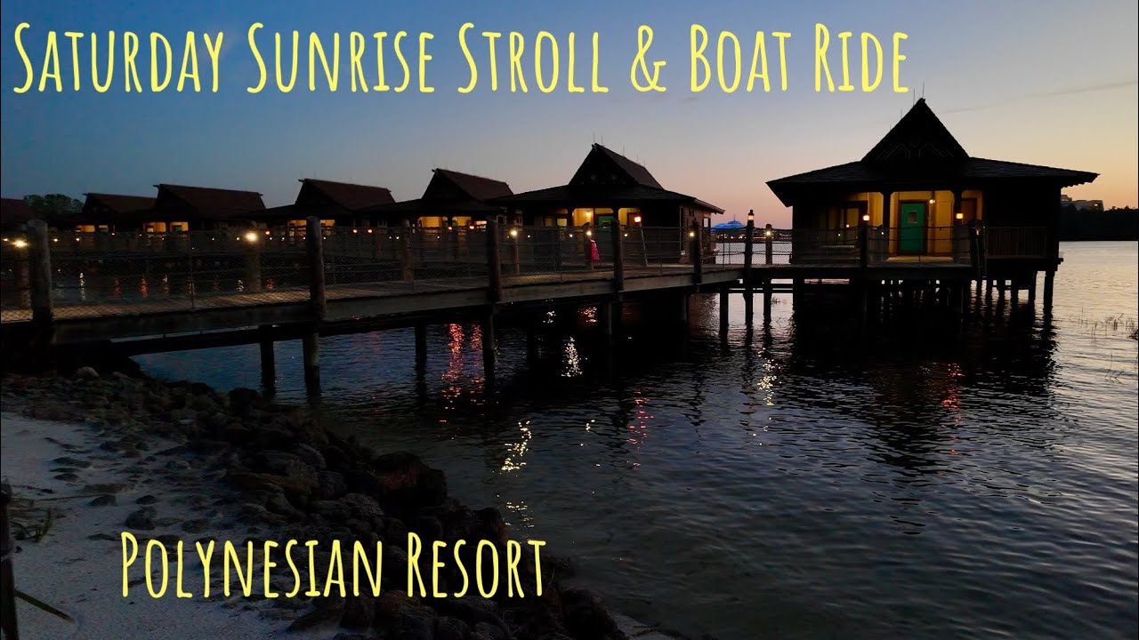 Walk W/Me~ Polynesian Resort Sunrise Stroll & Ride W/Me all around the Seven Seas Lagoon~ Orlando Fl