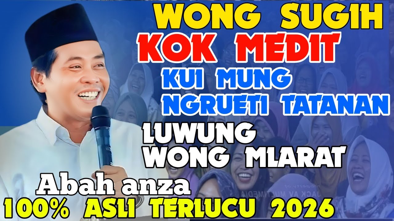 KH ANWAR ZAHID TERBARU 2026 | CERAMAH LUCU PENUH ILMU 