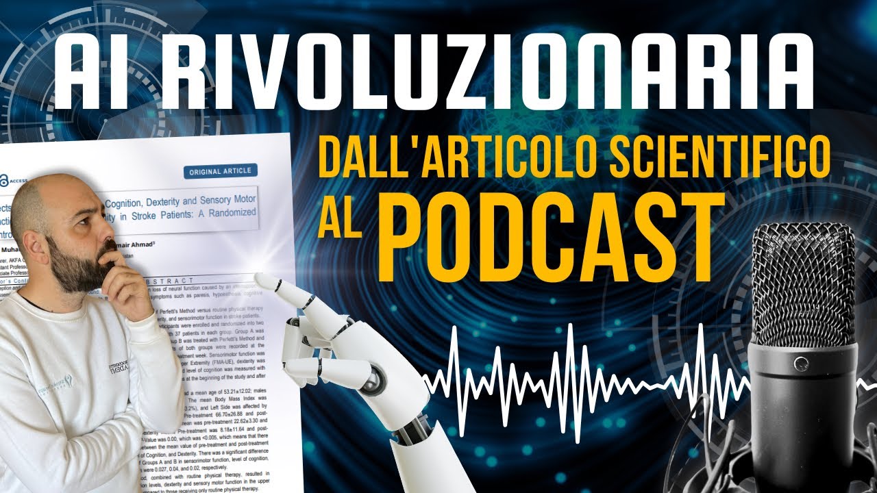 Zero sforzo se studi con questa AI. Una rivoluzione per il fisioterapista. La scienza in un podcast
