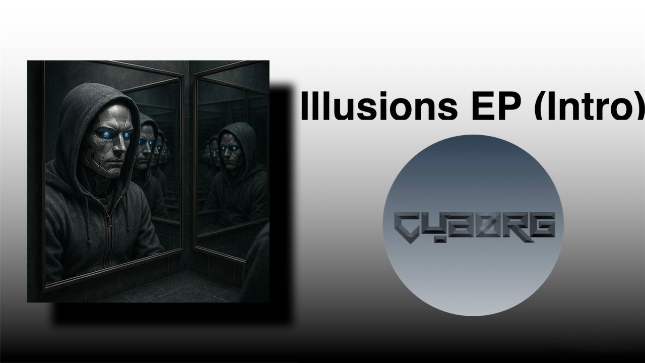 Illusions EP (Intro)