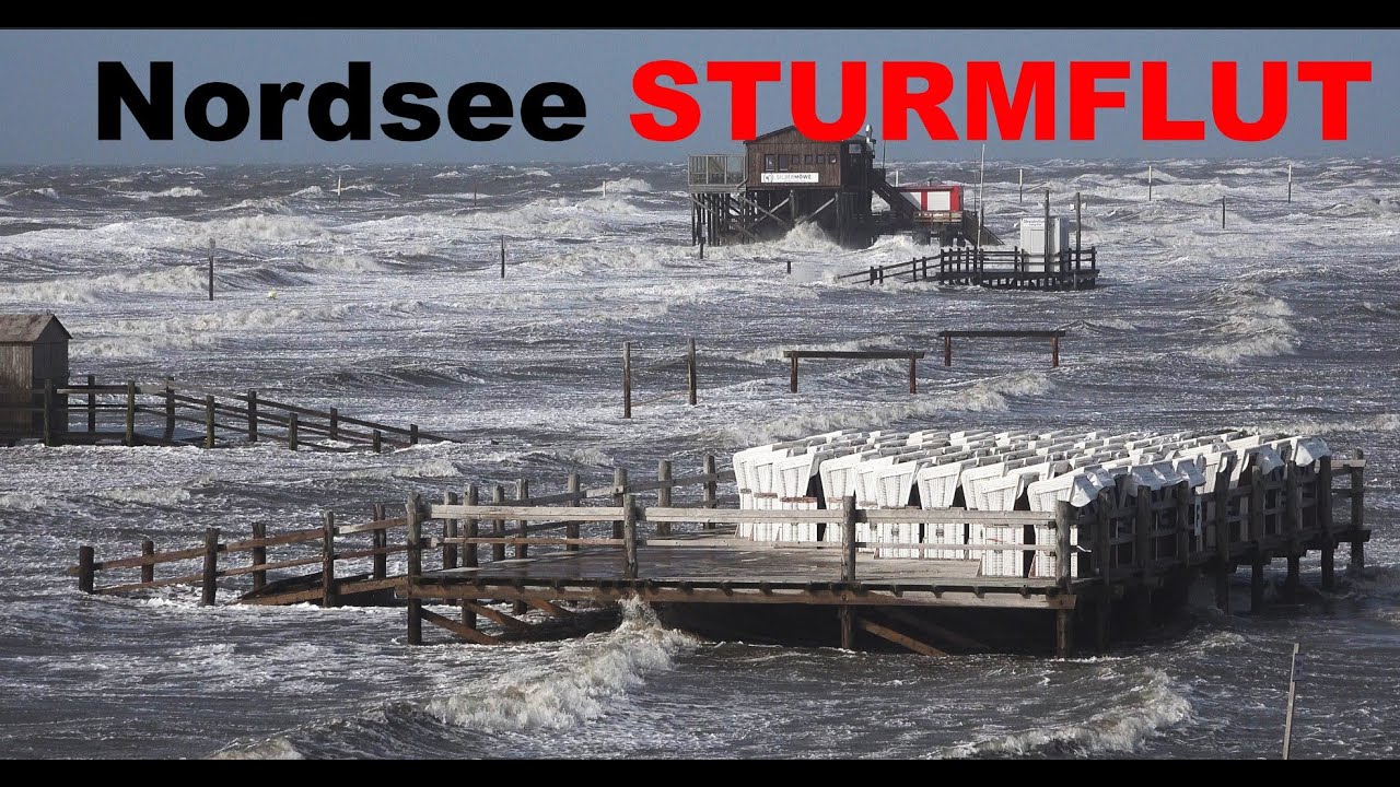 Nordsee STURMFLUT in St. Peter - Ording 2,04 Meter über MHW