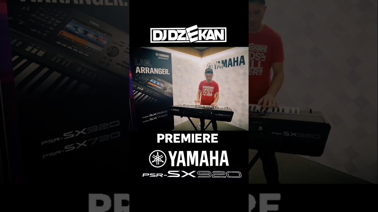 DJ DZIEKAN YAMAHA PSR-SX920