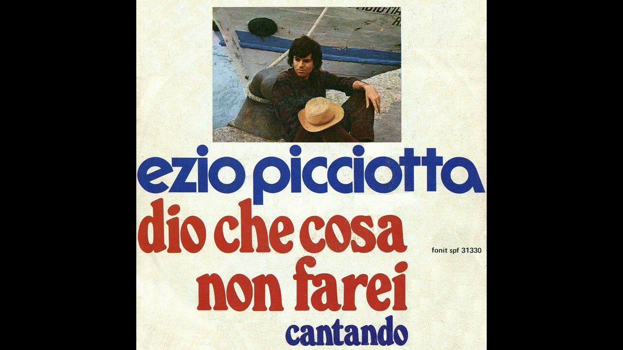 Ezio Picciotta - Dio Che Cosa Non Farei (1978) (HQ)
