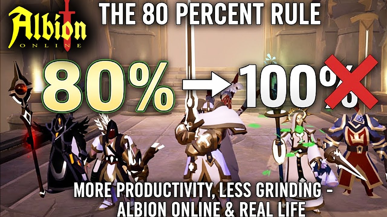Albion Online - The 80 Percent Rule and Why You Should Adopt It