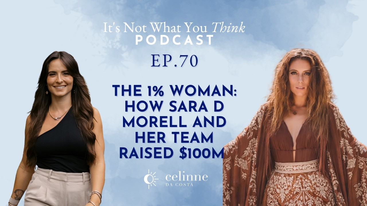 The 1% Woman: How Sara D Morell and Her Sanctuary Project Team Raised $100M | EP 70