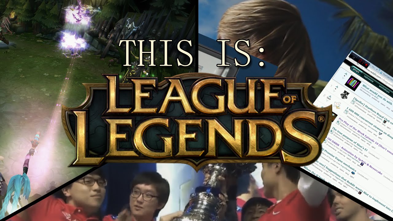 This is League of Legends
