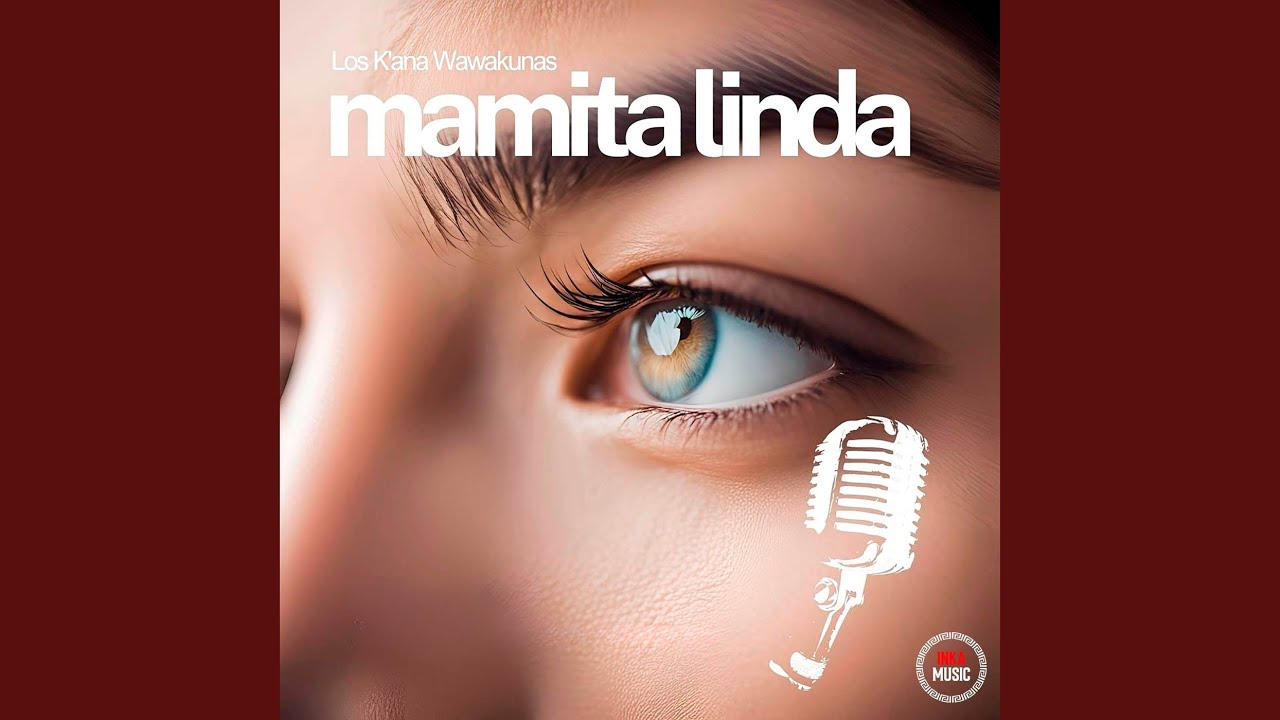 Mamita Linda