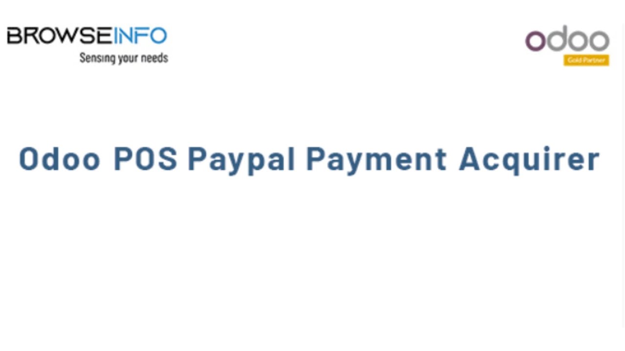 How To Integrate PayPal with Odoo Point of Sale System? | Odoo POS PayPal Payment Acquirer Odoo Apps