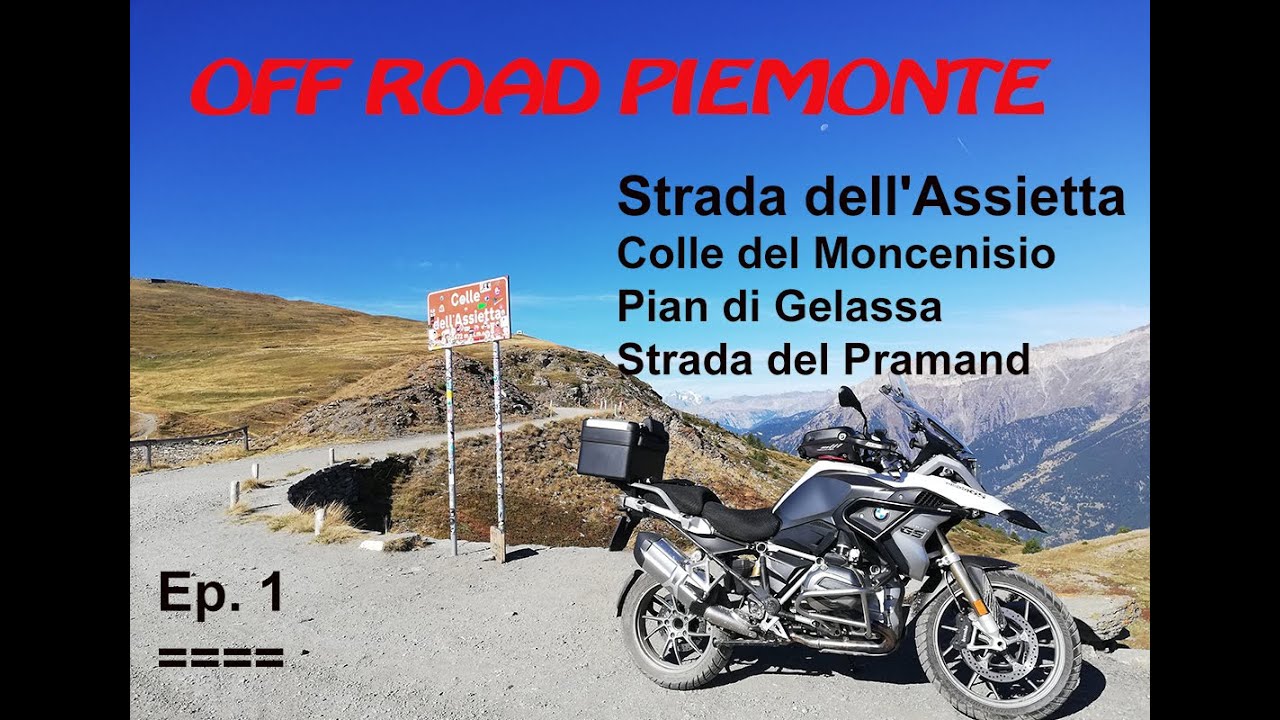 Strada dell'ASSIETTA - Moto Off Road Piemonte - Ep. 01