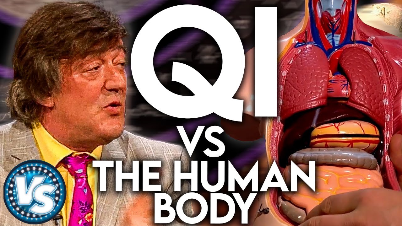 QI vs The Human Body! Funny and Interesting Facts!