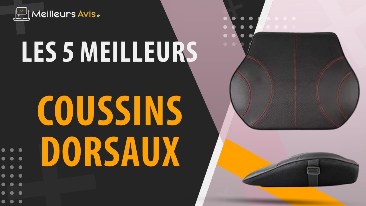 ⭐️ MEILLEUR COUSSIN DORSAL - Avis & Guide d'achat (Comparatif 2023)