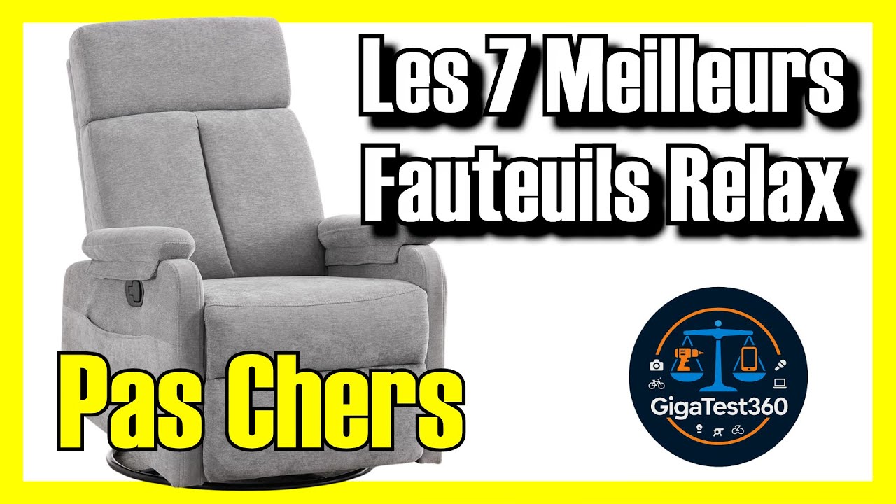 🛋️🔥 Les 7 MEILLEURS fauteuils relax PAS CHERS sur Amazon [2026]✅[Qualité/Prix] confort