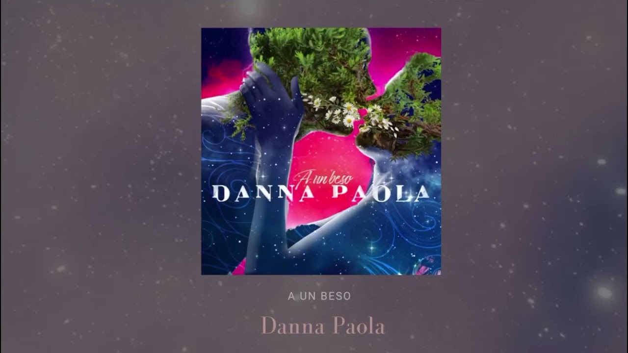 Danna Paola • A Un Beso • Slowed Down. #dannapaola  #aunbeso