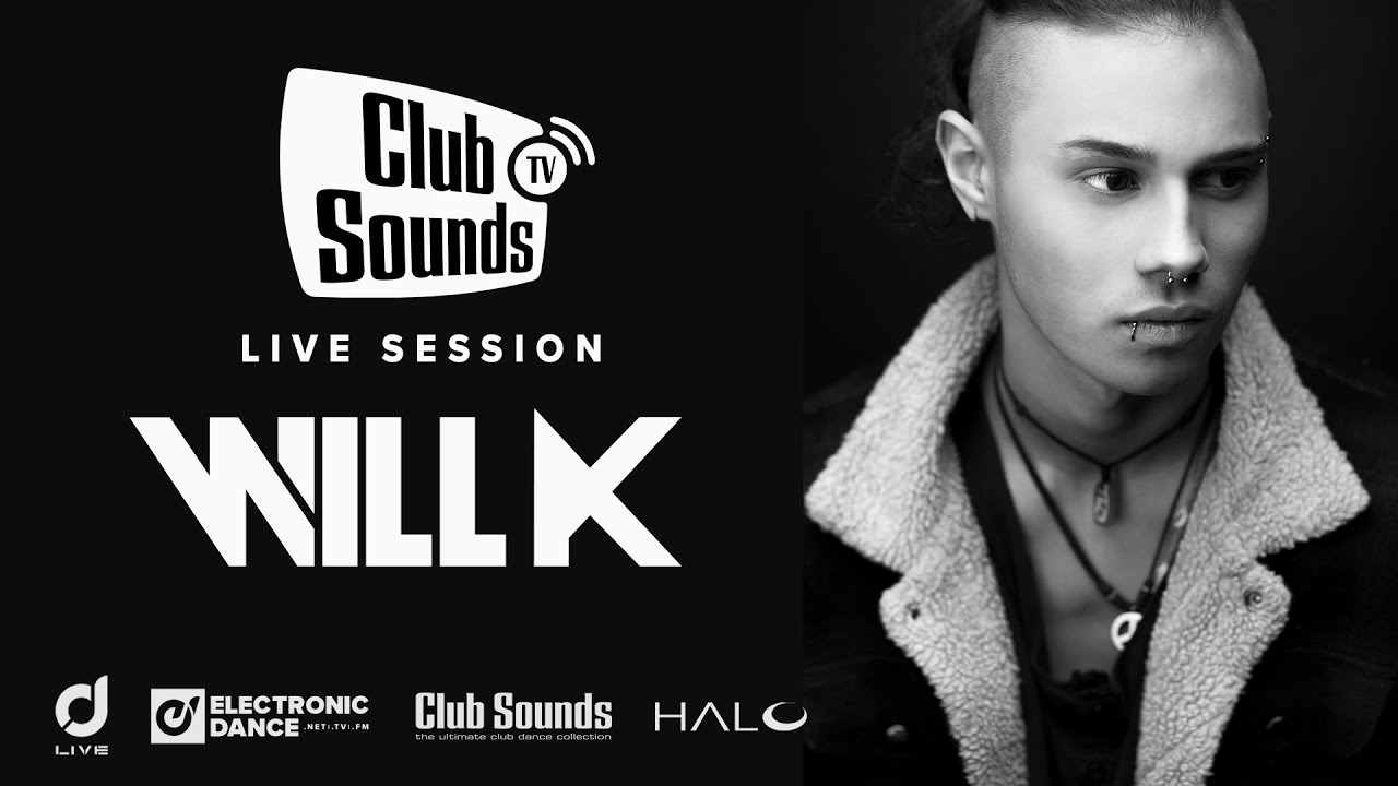 🎧 LIVE DJ Set ►► WILL K ► Studio Session