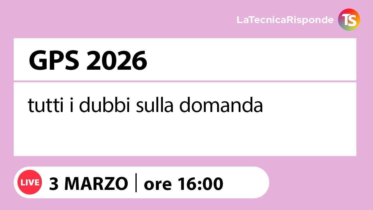 GPS 2026, tutti i dubbi sulla domanda
