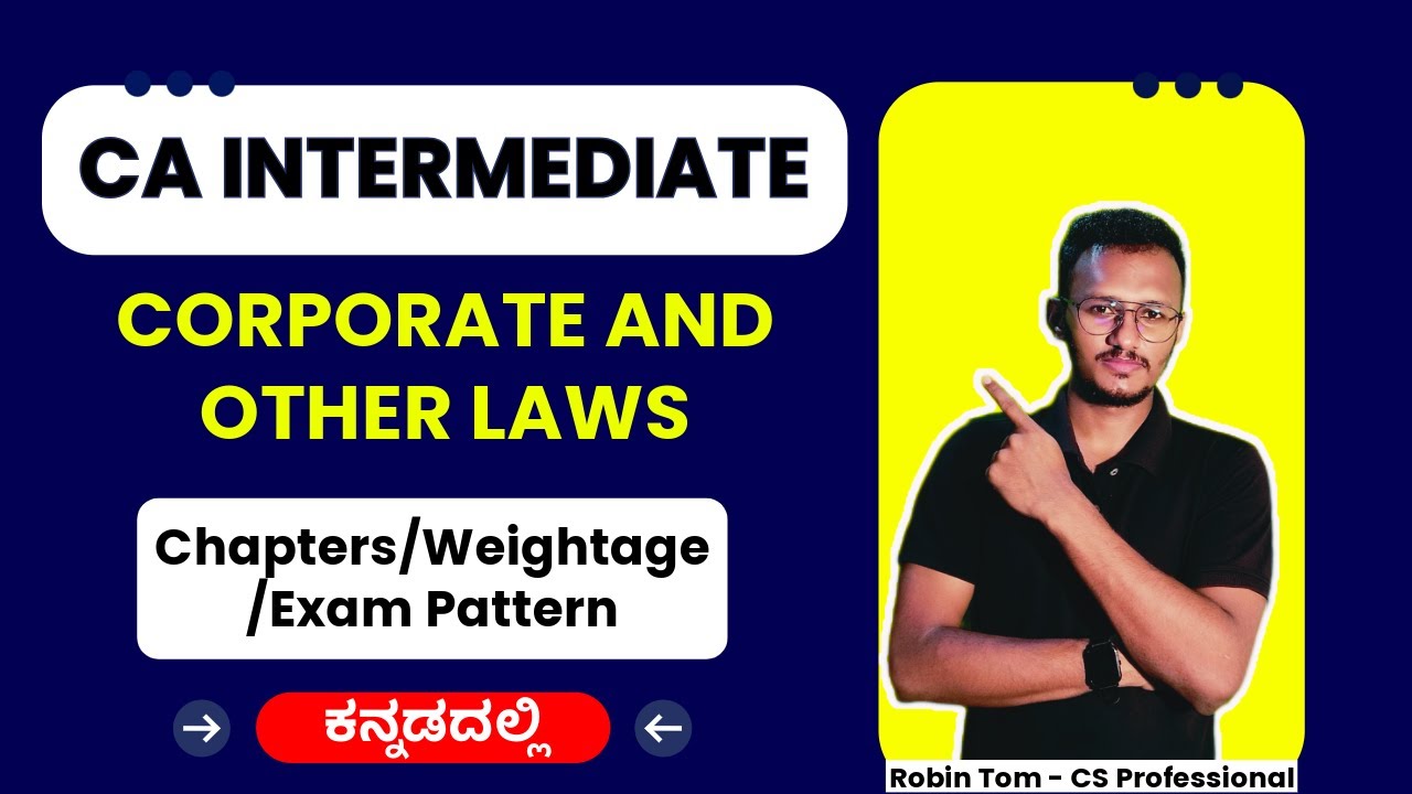 CA INTER I Corporate and Other Laws I New Syllabus 2024 I Subject Overview in Kannada I ICAI