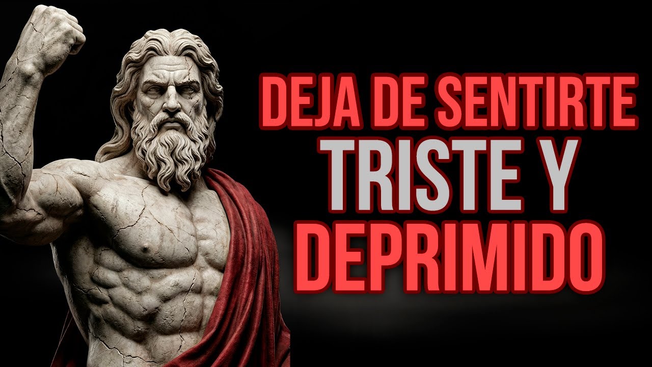 Haz Estas 5 Cosas Cuando Te Sientas Mal y Triste | ESTOICISMO
