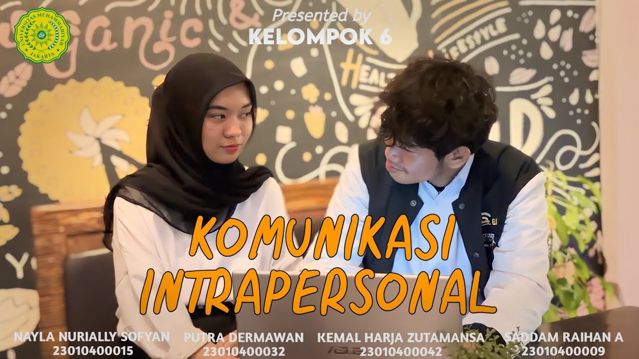 KOMUNIKASI INTRAPERSONAL | SHORT FILM