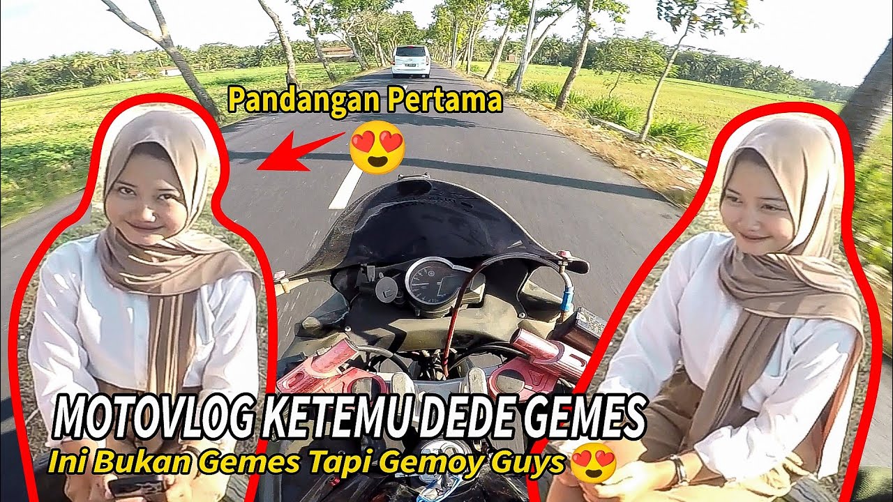 VIRAL‼️MOTOVLOG MENCARI DEDE GEMES, EH MALAH DAPET YANG GEMOY 🥰 || MIRIP MONICA PACAR AKANG MV 😃