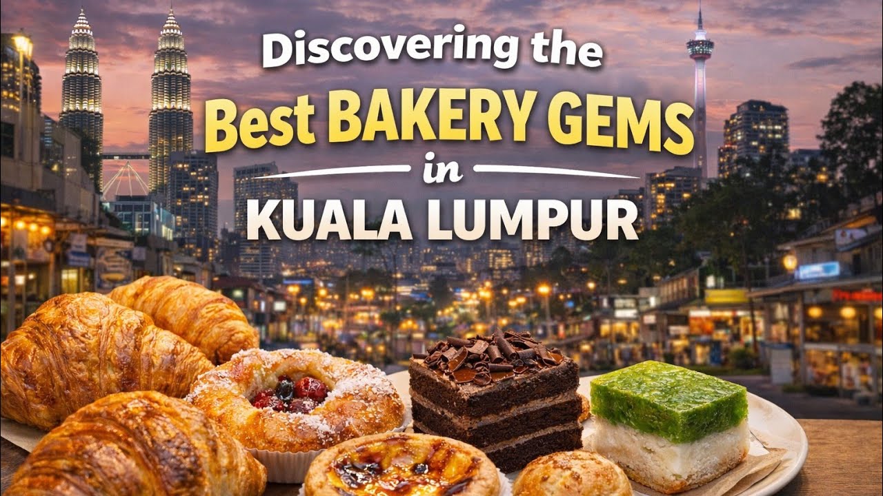 Discovering the Best Bakery Gems in Kuala Lumpur, Malaysia! Delicious Finds You Can't Miss!