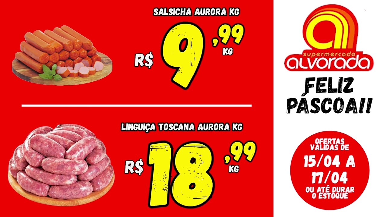 Ofertas especiais de PÁSCOA SUPERMERCADO Alvorada SOROCABA - (15 a 17/04/22)