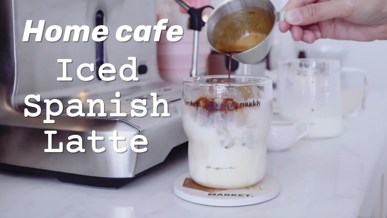 Home Cafe│Iced Spanish Latte│Simple, Delicious Iced Coffee Recipe│Coffee Recipe│西班牙拿铁│炼乳冰拿铁