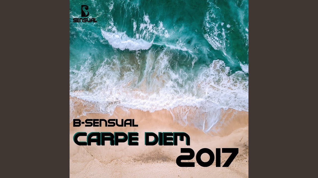 Carpe Diem 2017