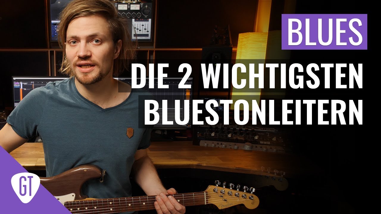 Blues  - Die 2 wichtigsten Tonleitern | Blues Gitarre lernen