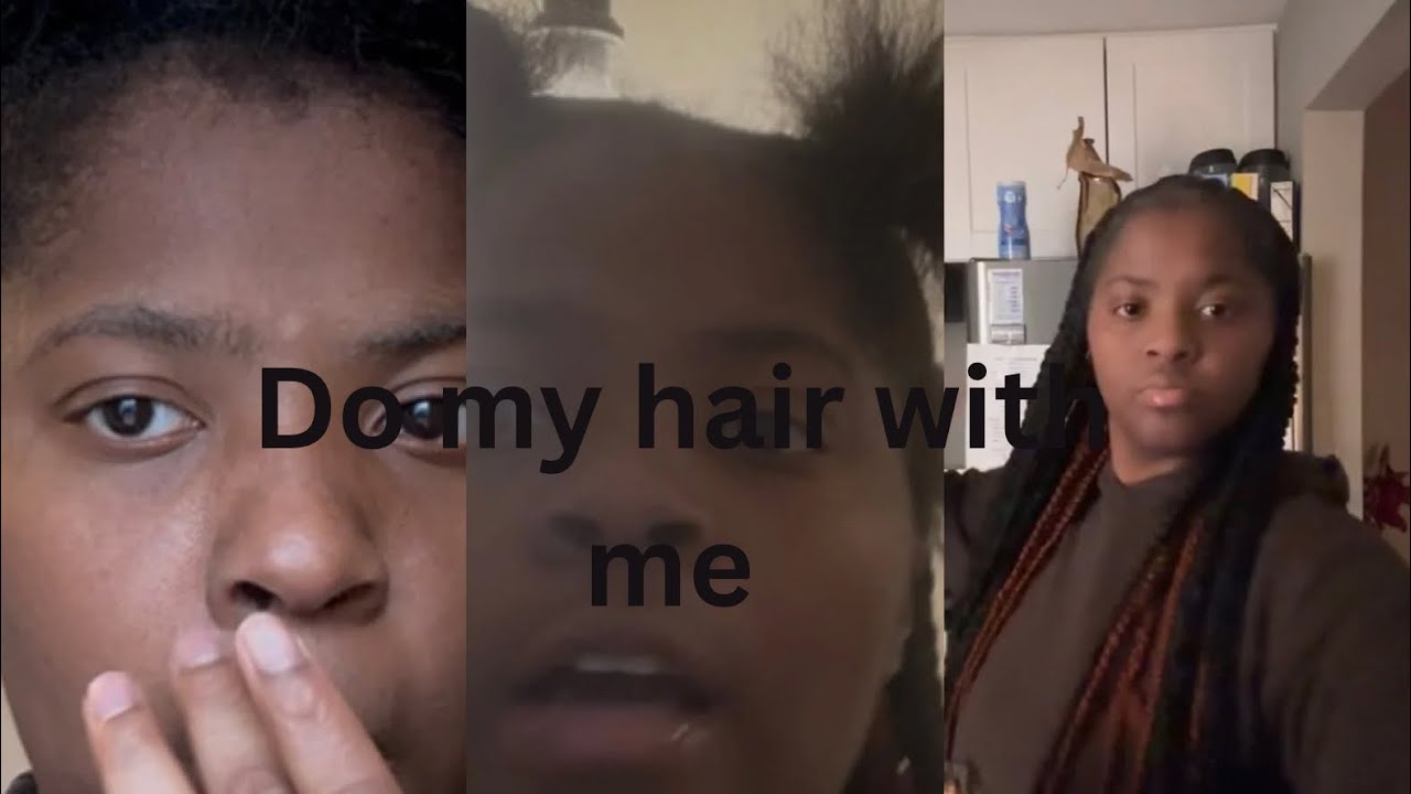 Do my hair with me 