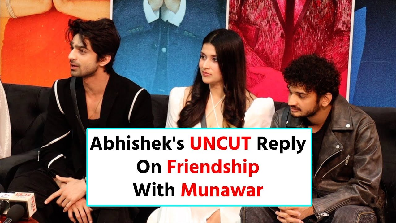 Bigg Boss 17 Press Conference | Abhishek Ka UNCUT Reply, Munawar Ke Sath Dosti Par Jawab