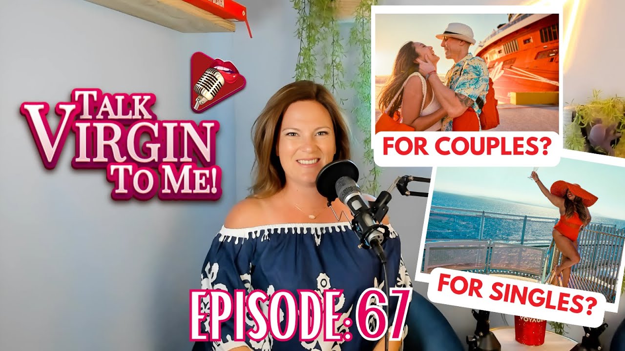 Is Virgin Voyages a Singles or Couples Cruise?